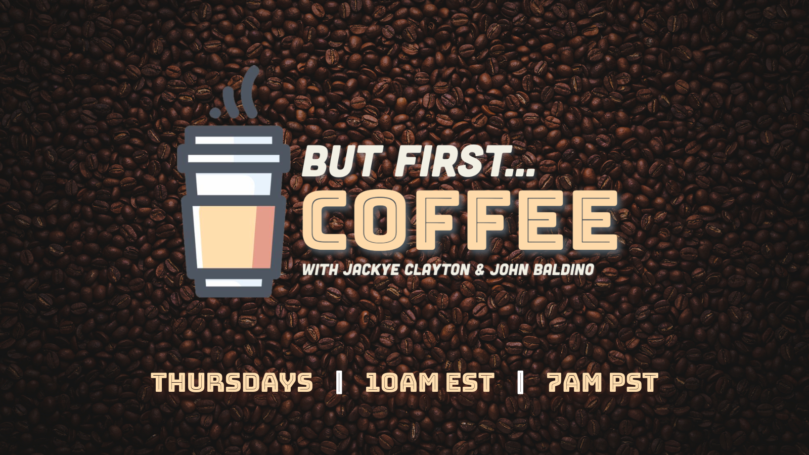 But First, Coffee...